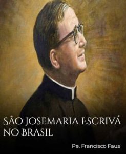sao-jose-maria-escriva-no-brasil